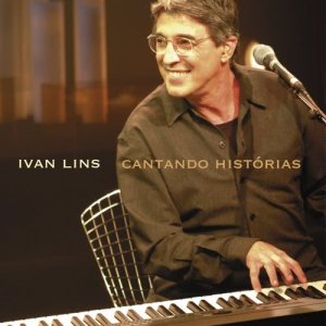 Cantando Historias Ivan Lins
