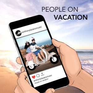 Album People on Vacation oleh Anthony Lazaro