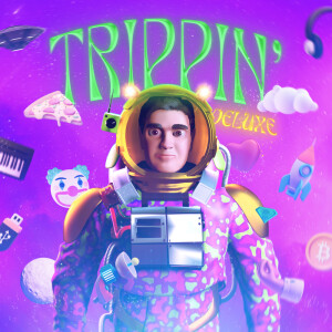 Album TRIPPIN' DELUXE from The Purge
