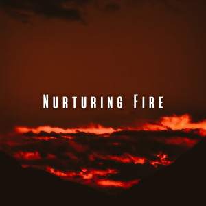 Nurturing Fire: Relaxing Ambient Music for Babies