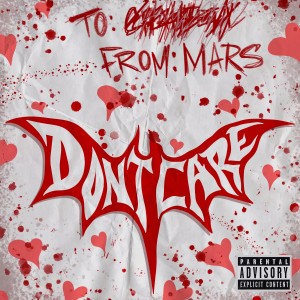 Mars的專輯Mars Don't Care (Explicit)