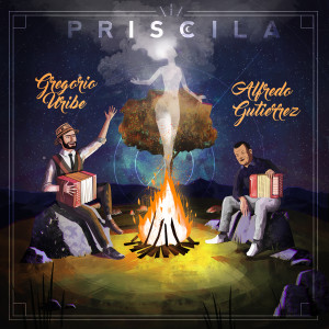 Alfredo Gutierrez的专辑Priscila