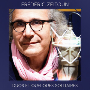 Listen to Je ne désaime pas song with lyrics from Frédéric Zeitoun
