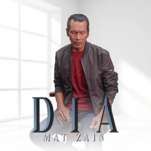 收聽MAT ZAIN的Dia歌詞歌曲