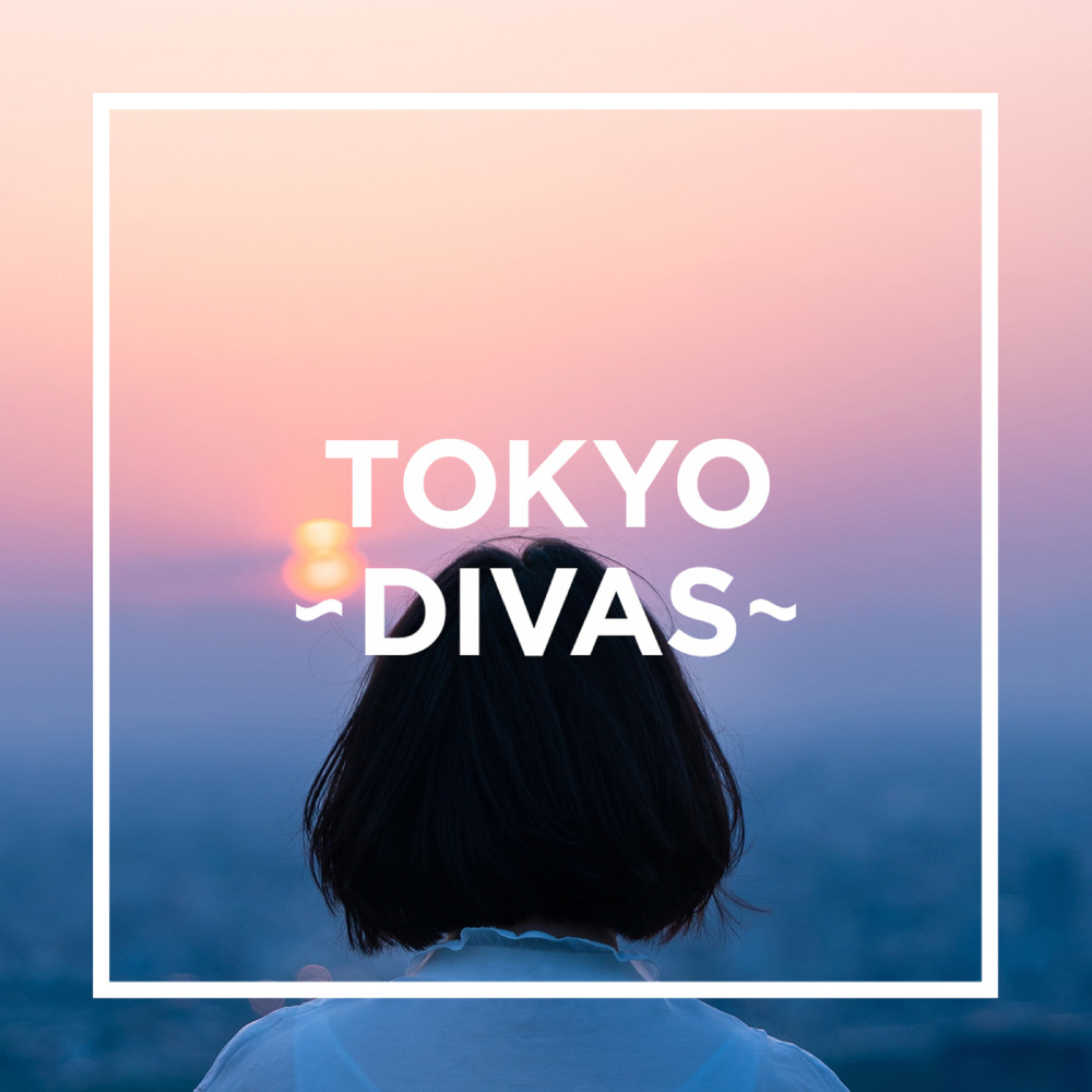TOKYO - DIVAS - (Explicit)