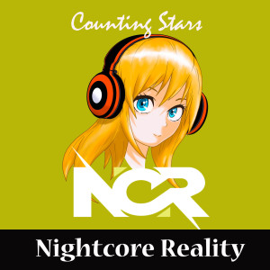 ดาวน์โหลดและฟังเพลง Counting Stars พร้อมเนื้อเพลงจาก Nightcore Reality