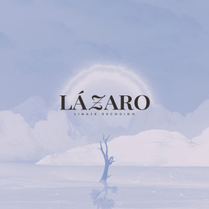 Album Lázaro from Linaje Escogido