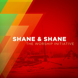 ดาวน์โหลดและฟังเพลง You Make Me Brave พร้อมเนื้อเพลงจาก Shane & Shane