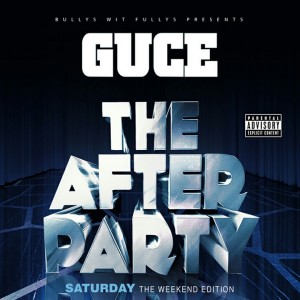 Guce的專輯The Weekend Edition: The After Party (Saturday) (Explicit)