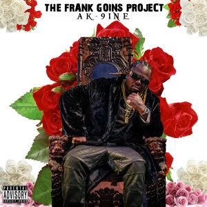 AK-9ine的專輯The Frank Goins Project (Explicit)