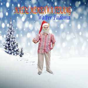 Walter Padoma的专辑NATAL MEMBAWA TERANG