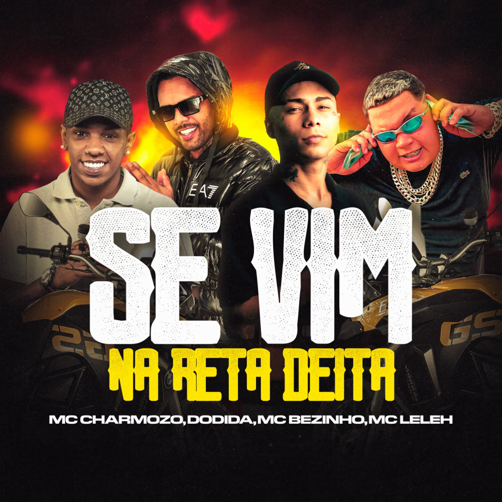 Se Vim Na Reta Deita (Explicit)