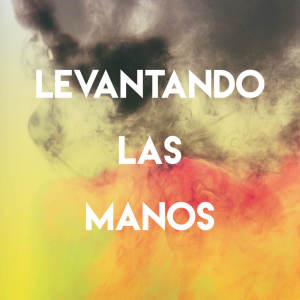 Album Levantando Las Manos from Grupo Super Bailongo