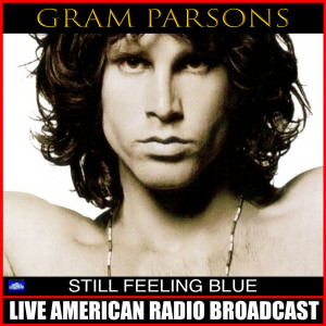 ดาวน์โหลดและฟังเพลง Lovesick Blues (Live) พร้อมเนื้อเพลงจาก Gram Parsons