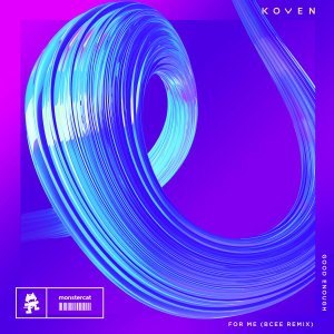 Koven的專輯Good Enough / For Me (BCee Remix)