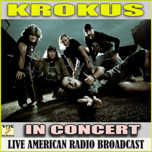 Album In Concert (Live) from Krokus