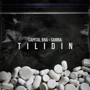 ดาวน์โหลดและฟังเพลง Tilidin (Explicit) พร้อมเนื้อเพลงจาก Capital Bra