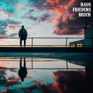 Mauli的专辑Hausfriedensbruch