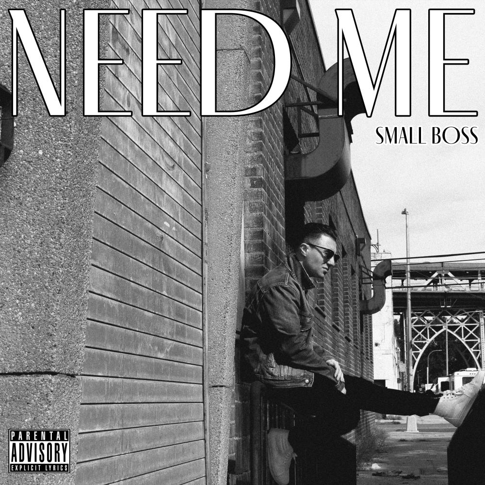 Need Me (Explicit)