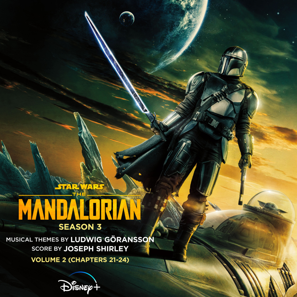 The Mandalorian: Season 3 - Vol. 2 (Chapters 21-24) (Original Score)