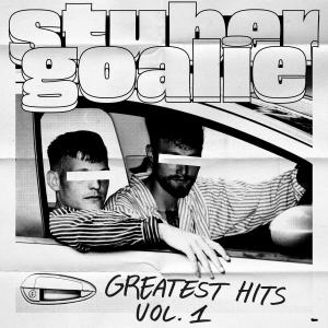 Stuber的專輯Greatest Hits Vol. 1 (Explicit)