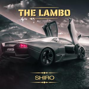 Album The Lambo oleh Shiro