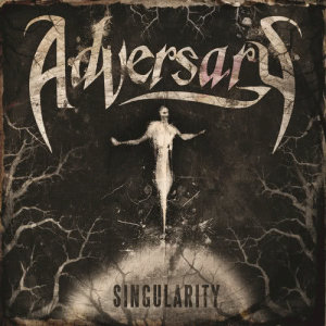 ดาวน์โหลดและฟังเพลง Singularity พร้อมเนื้อเพลงจาก Adversary