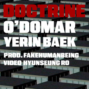 อัลบัม Doctrine Single Ver. ft. 백예린 (Prod. 가짜인간) ศิลปิน O'domar