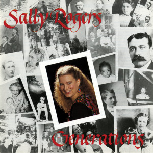 Sally Rogers的專輯Generations
