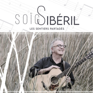 收聽Soïg Sibéril的Les sentiers partagés歌詞歌曲