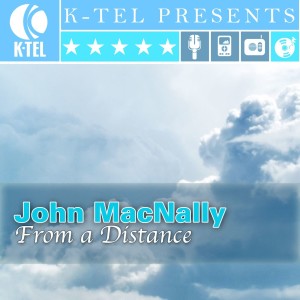 收听John MacNally的From A Distance歌词歌曲