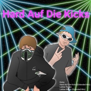 Album Hard Auf Die Kicks (Explicit) from 
