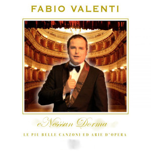 收聽Fabio Valenti的Nessun Dorma歌詞歌曲