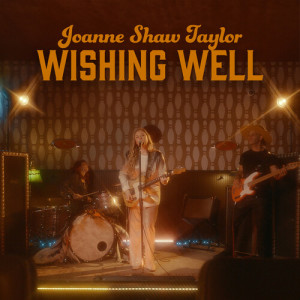 Listen to Wishing Well song with lyrics from Joanne Shaw Taylor