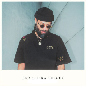 Göze的专辑Red String Theory (Explicit)