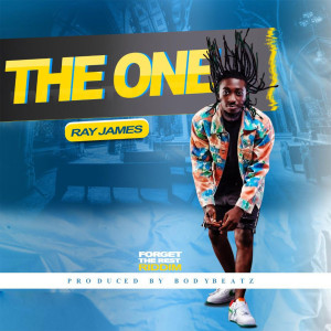 Listen to The One (Forget The Best Riddim) song with lyrics from Ray James