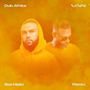 VAN的专辑Sidi Hbibi (Remix)