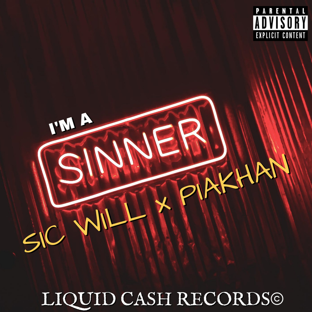 I'm a Sinner (Explicit)