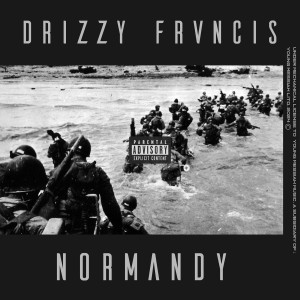 Drizzy Frvncis的專輯Normandy (Explicit)