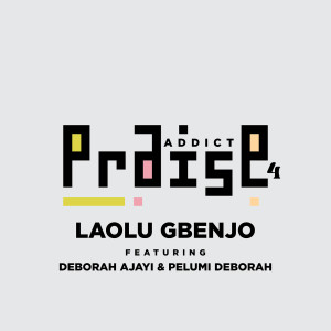 收听Laolu Gbenjo的Halleluyah歌词歌曲