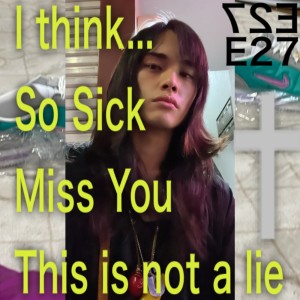 Album So Sick Miss U Forever from E27