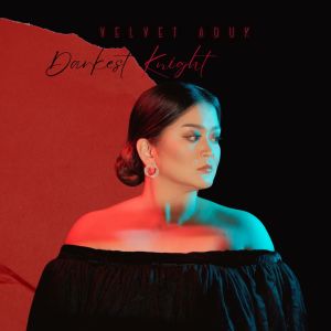 Album Darkest Knight oleh Velvet Aduk