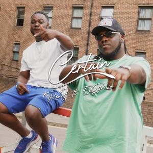 收聽Rev J的Certain (feat. EbzyPraise)歌詞歌曲