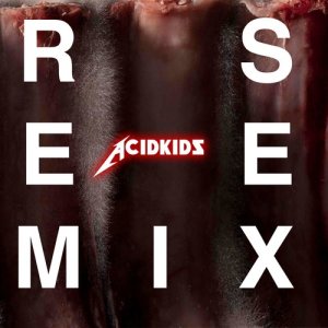 Acidkids的專輯The Remixes