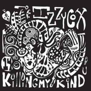 收聽Izzy Cox的Killing My Kind (Explicit)歌詞歌曲