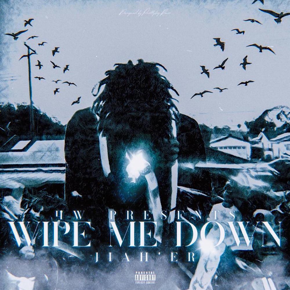 Wipe Me Down (Explicit)