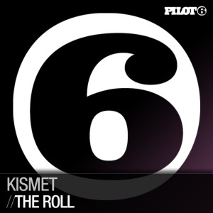 Listen to The Roll (Original Mix) song with lyrics from Kismet