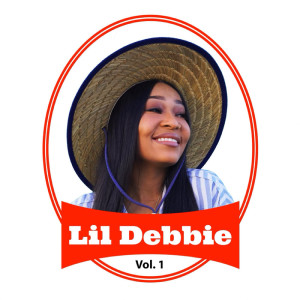 Lil Debbie的專輯Little Debbie Vol. 1 (Explicit)