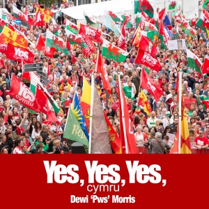 收聽Dewi Morris的Yes, Yes, Yes  (Cymru)歌詞歌曲