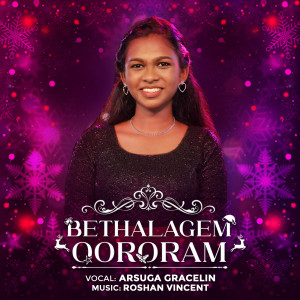 Album Bethalagem Oororam from Arsuga Gracelin